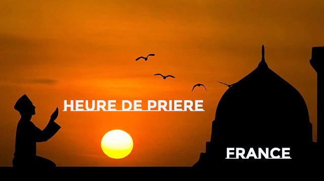 heure prière France